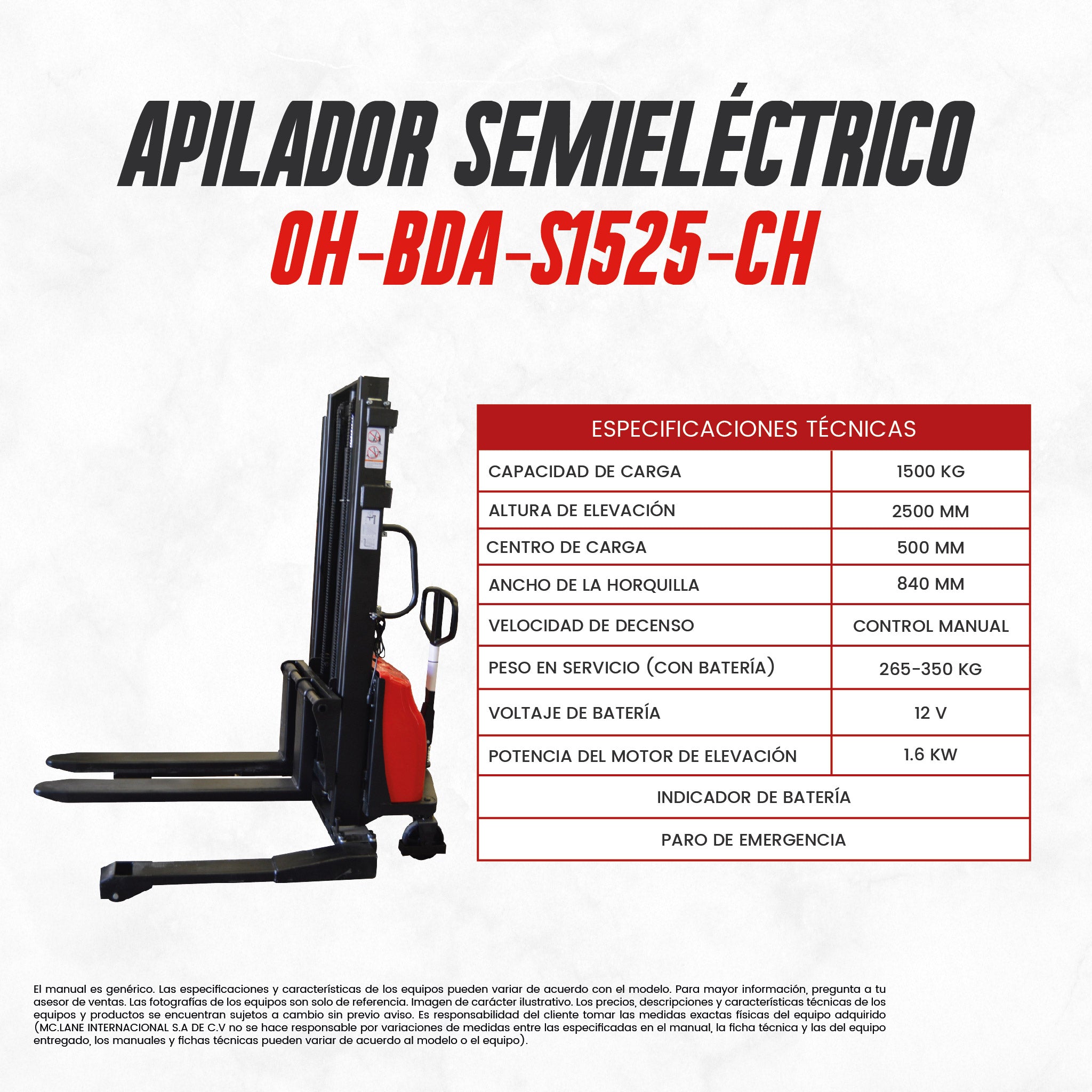 Apilador Semielectrico OH-BDA-S1525-CH 1.5t 2.5 mts | CARGA MC LANE