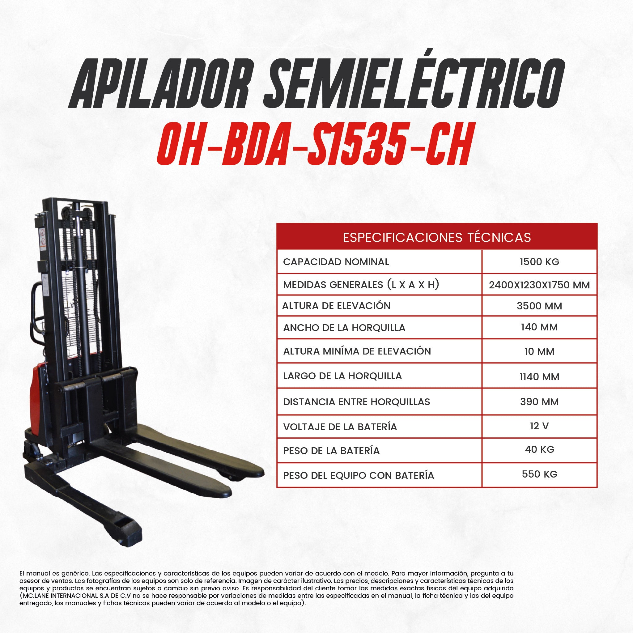 Apilador Semieléctrico 1.5 t a 3.5 m OH-BDA-S1535-CH | CARGA MC LANE