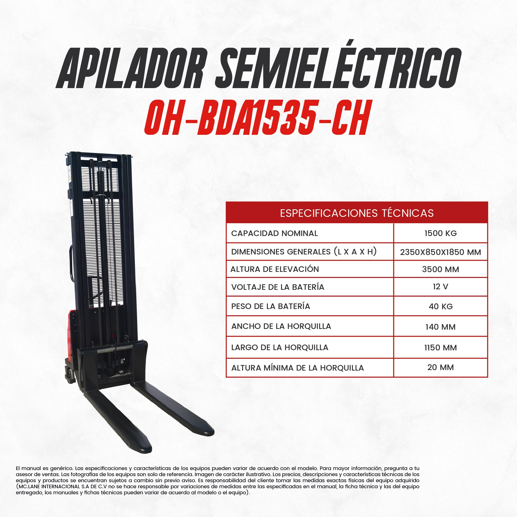Apilador Semieléctrico OH-BDA1535-CH: 1500 kg y 3.5 m de Elevación | CARGA MC LANE