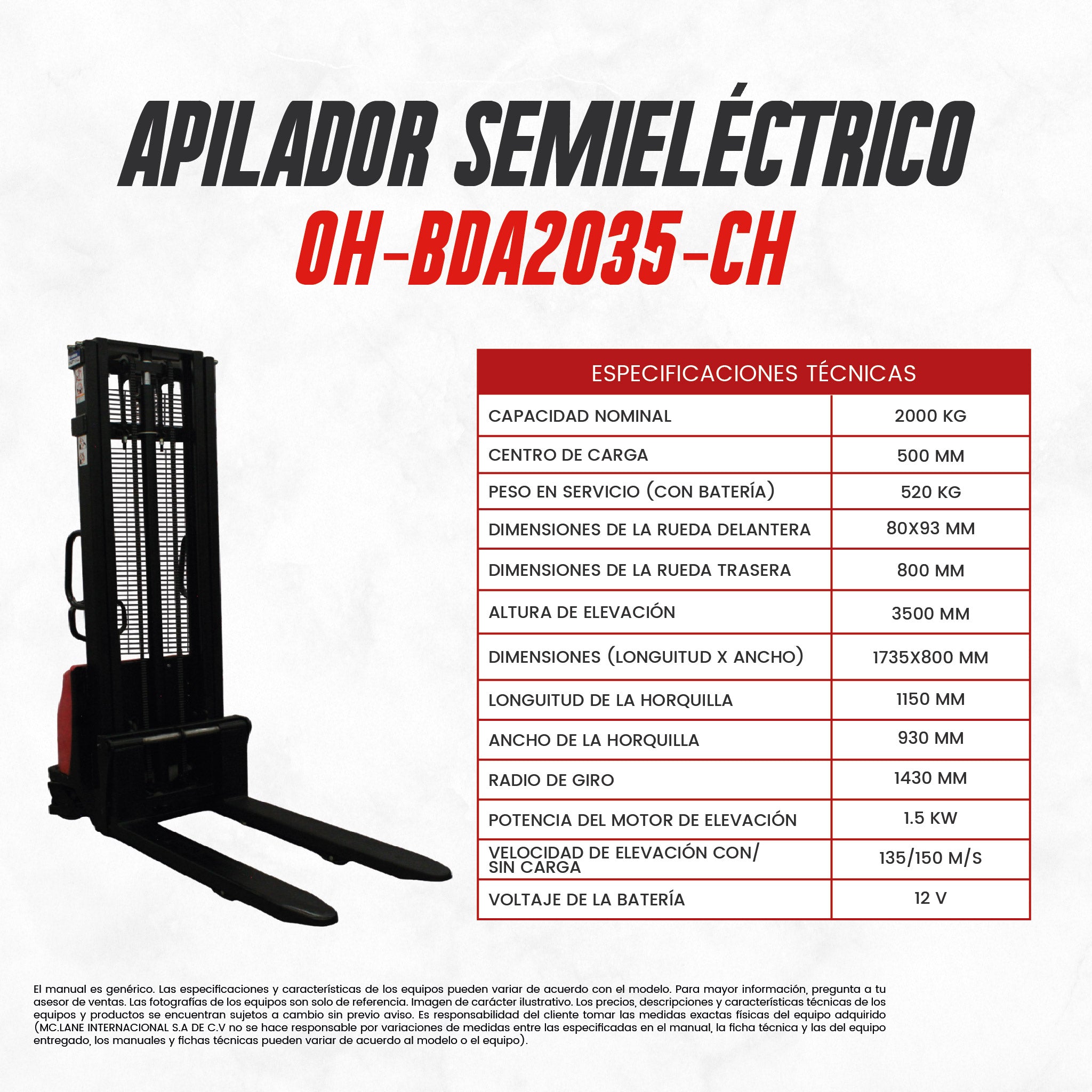 Apilador Semieléctrico OH-BDA2035-CH 2000kg 3,5m Elevación 1,5kW 12V | CARGA MC LANE