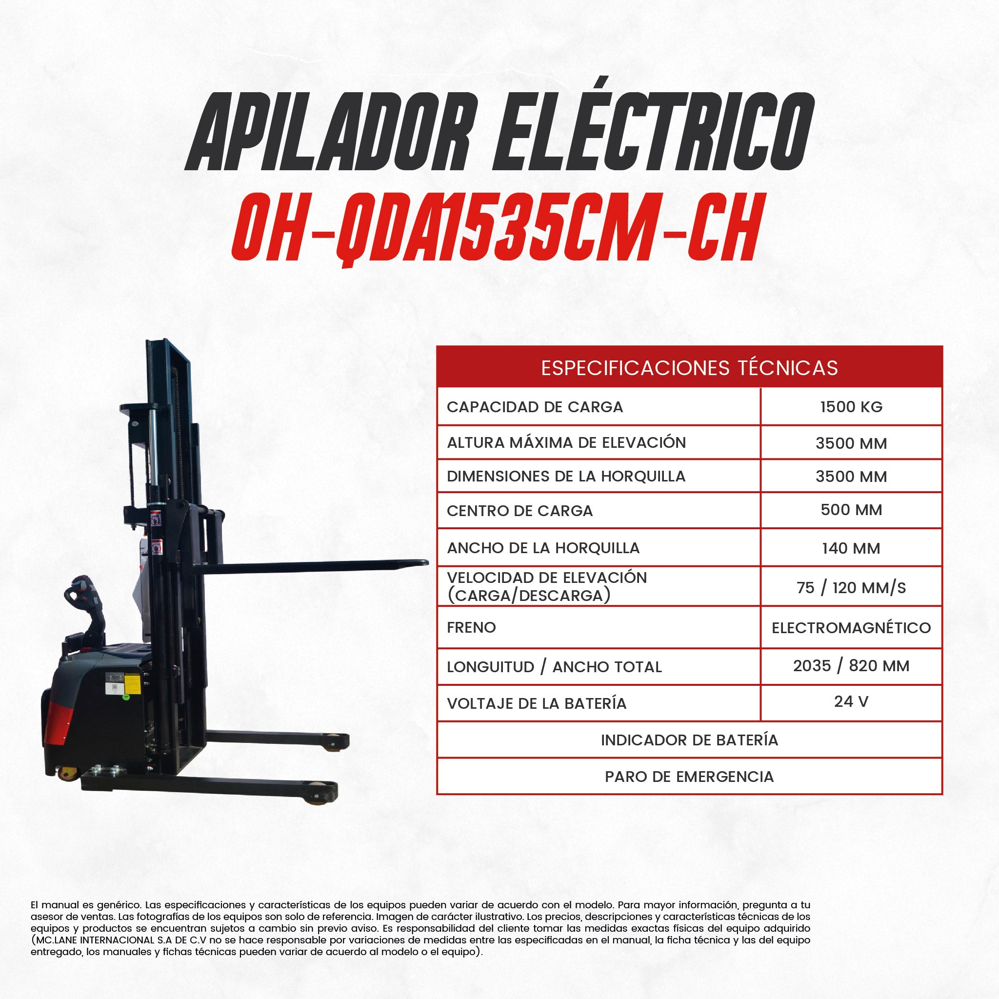 Apilador Eléctrico 1.5 t a 3.5 m OH-QDA1535CM-CH | CARGA MC LANE