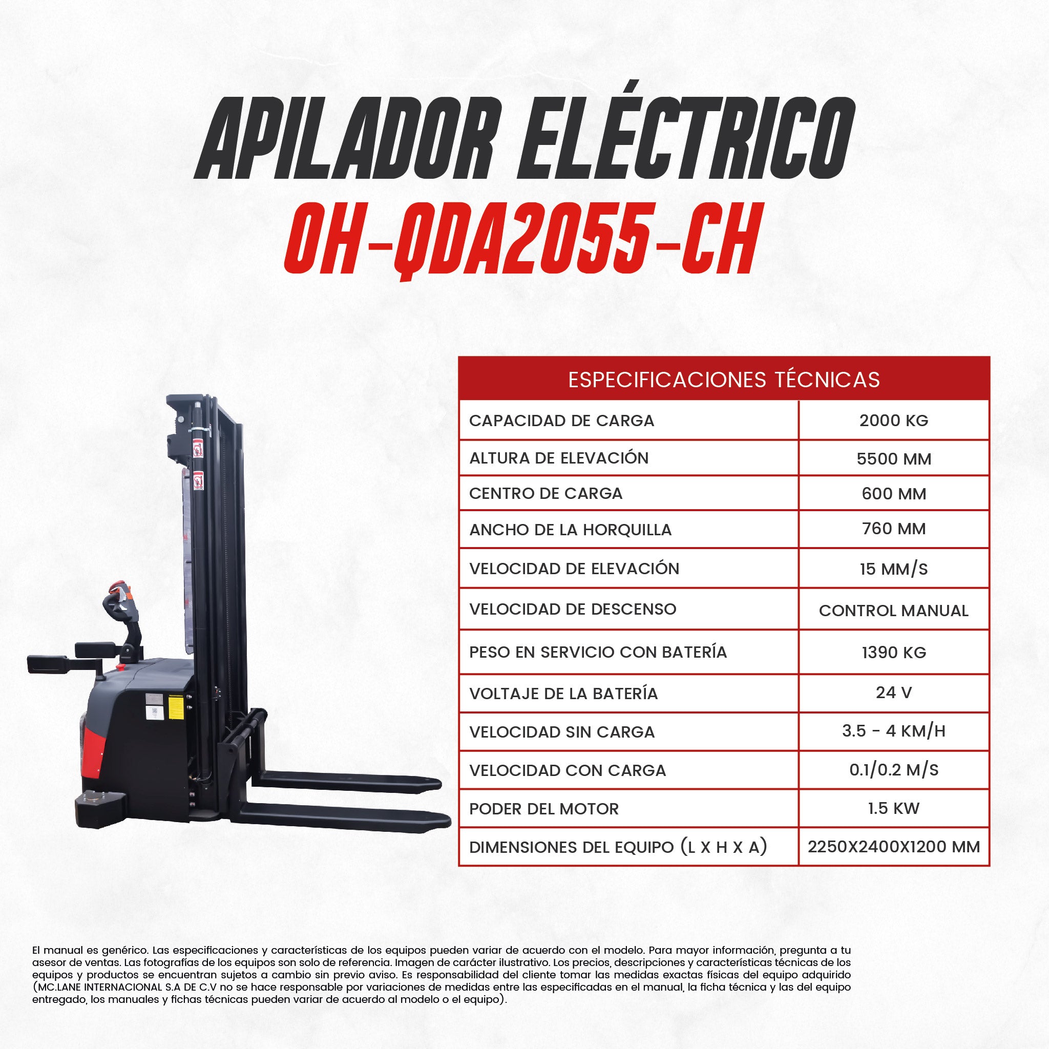Apilador eléctrico hombre a bordo OH-QDA2055-CH | 2 Toneladas | Elevación de 5.5 m | CARGA MC LANE